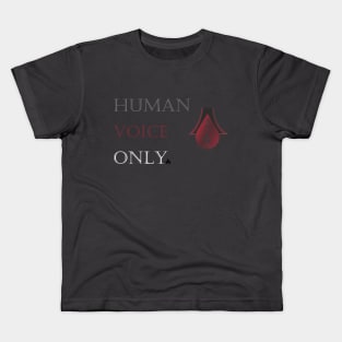 Human Voice Only - FS Dark Kids T-Shirt